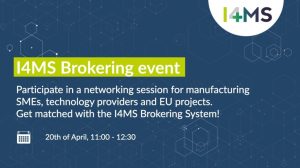 I4MS Brokering Event